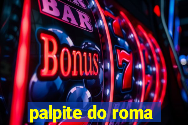 palpite do roma